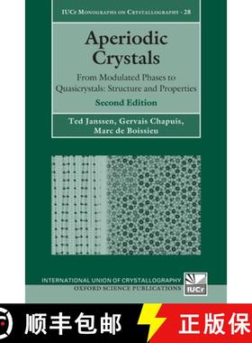 【3-4周达】Aperiodic Crystals: From Modulated Phases to Quasicrystals: Structure and Properties [9780198824442]