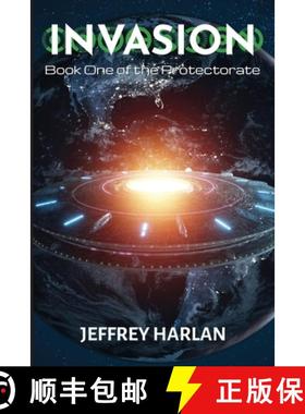 【3-4周达】Invasion: Book One of the Protectorate [9798990260931]