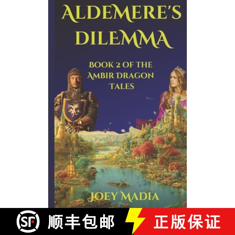【3-4周达】Aldemere's Dilemma: Book 2 in the Ambir Dragon Tales [9798990188907]