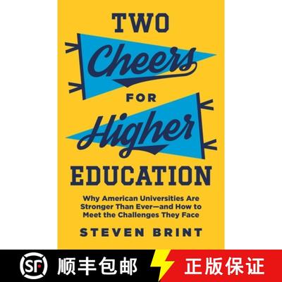 【3-4周达】Two Cheers for Higher Education – Why American Universities Are Stronger Than Ever and Ho... [9780691210285]