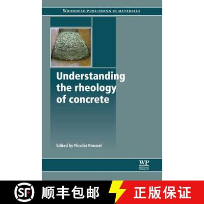 【3-4周达】Understanding the Rheology of Concrete [9780081016459]