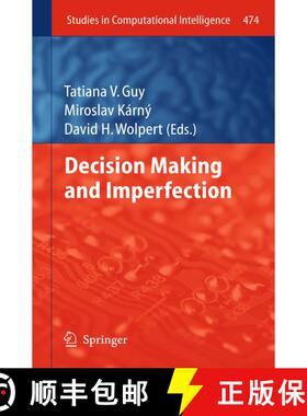 【3-4周达】Decision Making and Imperfection [9783642364051]