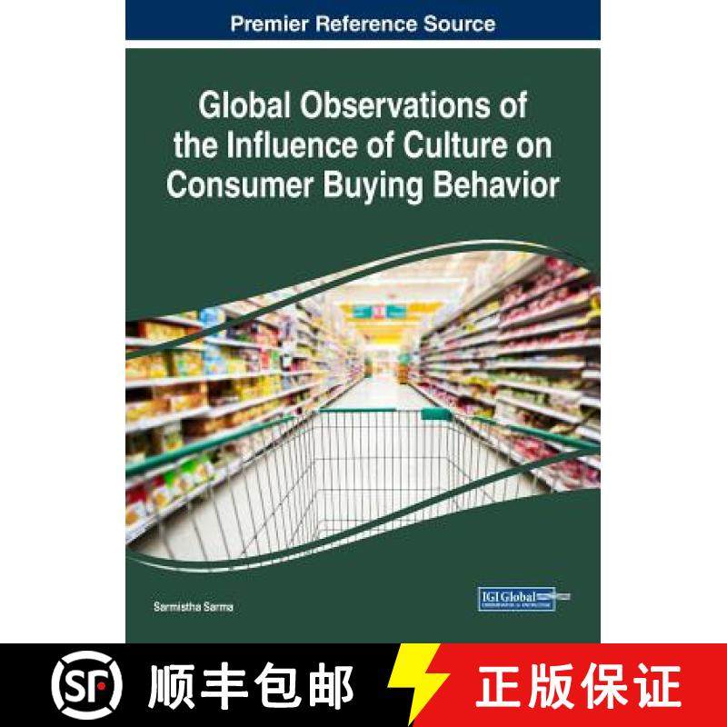 【3-4周达】Global Observations of the Influence of Culture on Consumer Buying Behavior [9781522527275]