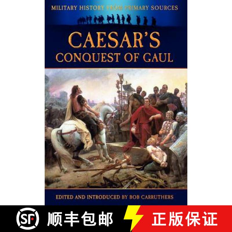 【2-3周达】Caesar's Conquest of Gaul [9781781580950]