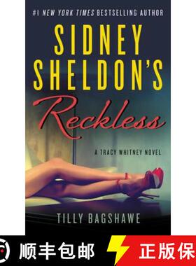 【3-4周达】Sidney Sheldon's Reckless: A Tracy Whitney Novel [9780062304063]