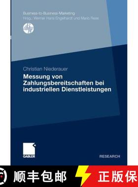 【3-4周达】Messung Von Zahlungsbereitschaften Bei Industriellen Dienstleistungen [9783834917980]