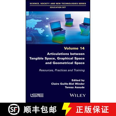 【3-4周达】精装 Articulations Between Tangible Space, Graphical  Space and Geometrical Space – Resou... [9781786308405]