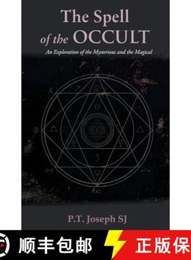 【3-4周达】The Spell of the Occult: An Exploration of the Mysterious and the Magical [9788193824160]