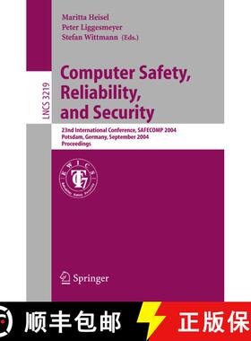 【3-4周达】Computer Safety, Reliability, and Security : 23rd International Conference, SAFECOMP 2004,... [9783540231769]