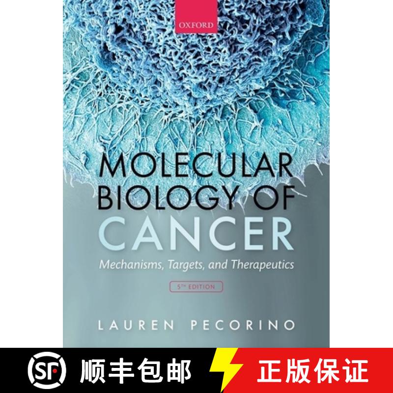 【3-4周达】Molecular Biology of Cancer: Mechanisms, Targets, and Therapeutics [9780198833024]