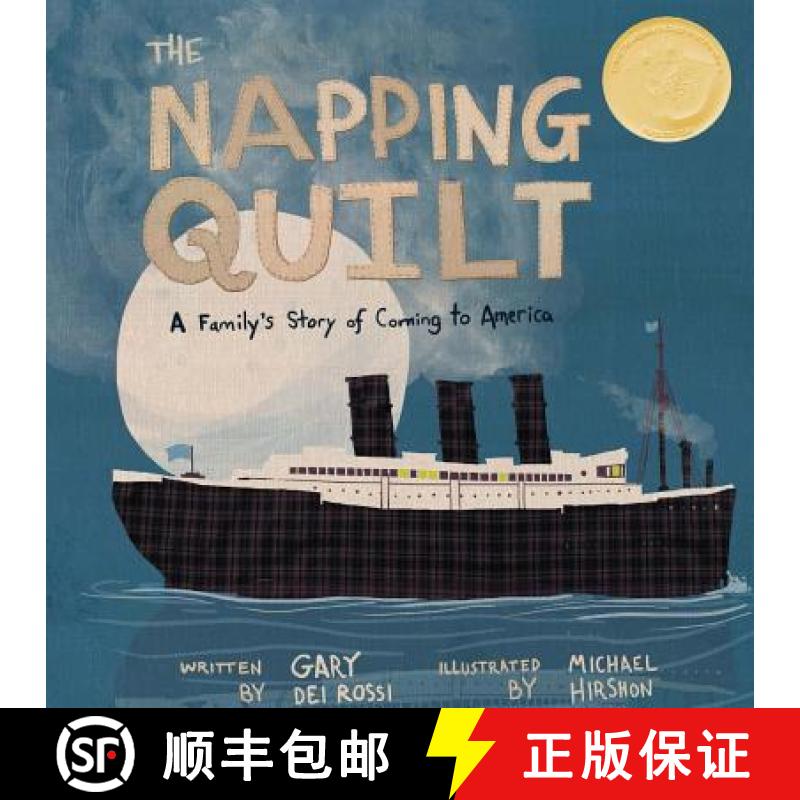 【3-4周达】The Napping Quilt: A Family's Story of Coming to America [9780692661413]