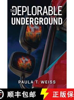 【3-4周达】The Deplorable Underground [9798988483106]