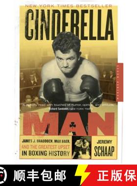 【3-4周达】Cinderella Man: James J. Braddock, Max Baer, and the Greatest Upset in Fighting History [9780618711901]