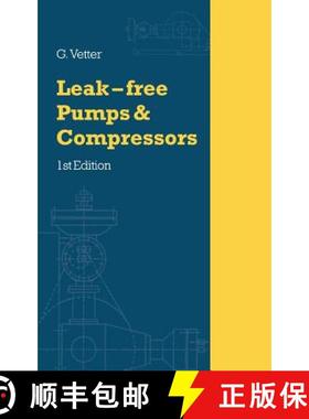 【3-4周达】Leak-Free Pumps and Compressors Handbook [9781856172301]