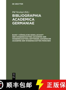 【3-4周达】精装 Bibliographia academica Germaniae, Band 1, Koenigliche Gesellschaft der Wissenschafte... [9783794033492]