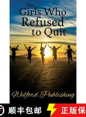 【3-4周达】The Girls Who Refused to Quit [9781916267107]