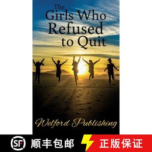 【3-4周达】The Girls Who Refused to Quit [9781916267107]