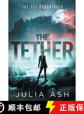 【3-4周达】The Tether [9781732081642]
