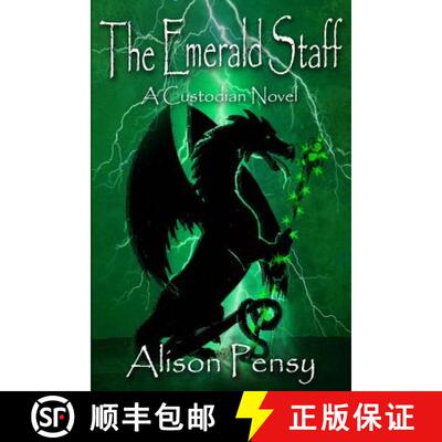 【3-4周达】The Emerald Staff: Custodian Novel # 2 [9780982543832]