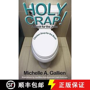 【3-4周达】Holy Crap! Chicken Soup for the Bowl [9780557437580]