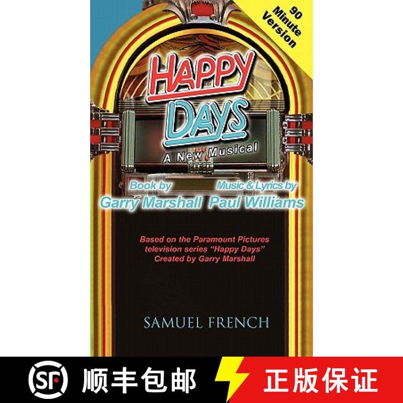【3-4周达】Happy Days - A Musical (90 Minute Version) [9780573699108]