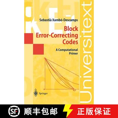【3-4周达】Block Error-Correcting Codes : A Computational Primer [9783540003953]