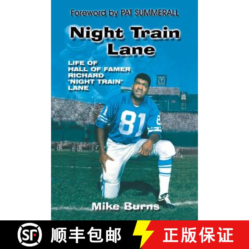 【2-3周达】Night Train Lane: Life of Hall of Famer Richard Night Train Lane [9781571684400]