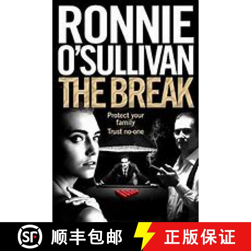 【3-4周达】Break: A Gritty, 90s Gangland Thriller Set in London's Soho From The World Snooker Champion [9781509864010]