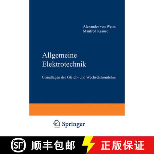 【3-4周达】Allgemeine Elektrotechnik: Grundlagen der Gleich- und Wechselstromlehre (10. Auflage 1987) [9783528341855]