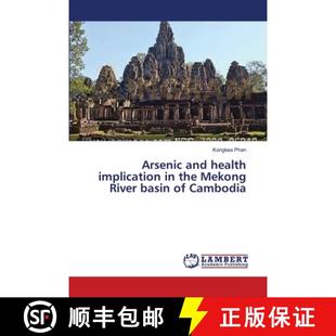 health 9783659545818 River Arsenic and basin implication Cambodia 预订 the Mekong