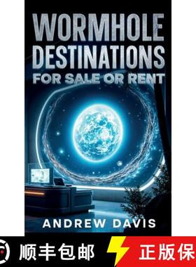 【3-4周达】Wormhole Destinations For Sale or Rent [9781917224093]