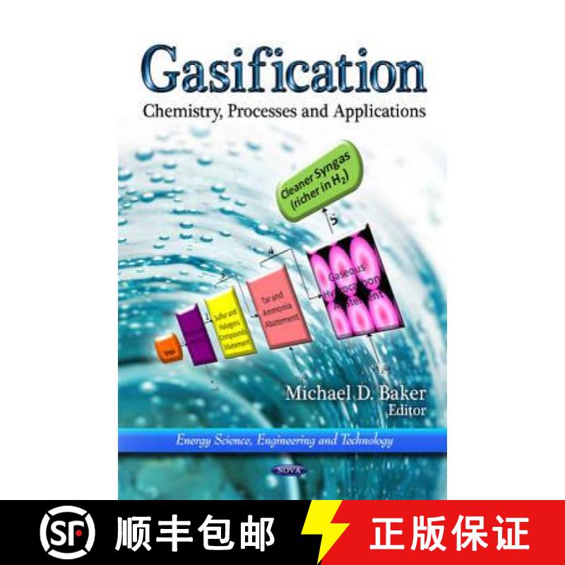 【3-4周达】Gasification: Chemistry, Processes and Applications [9781612096810]