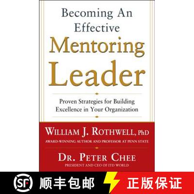 【3-4周达】Becoming an Effective Mentoring Leader: Proven Strategies for Building Excellence in Your ... [9780071805704]