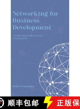 【3-4周达】Networking for Business Development: A Guide for Attorneys and Consultants [9781915529404]