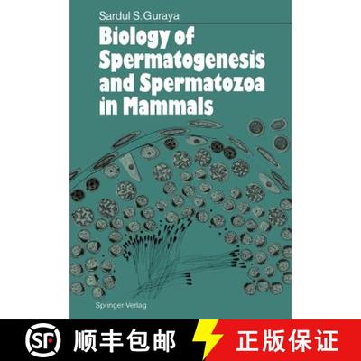 【3-4周达】Biology of Spermatogenesis and Spermatozoa in Mammals [9783642716409]