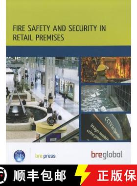 【3-4周达】Fire Safety and Security in Retail Premises: A Practical Guide for Owners, Managers and Re... [9781848061453]