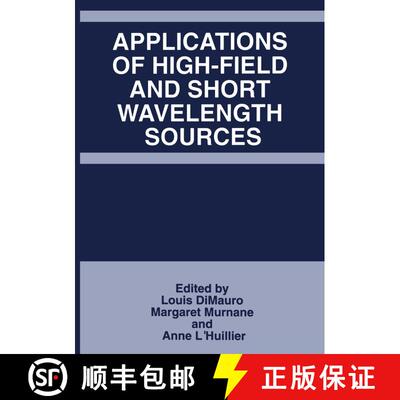 【3-4周达】Applications of High-Field and Short Wavelength Sources [9781475792430]
