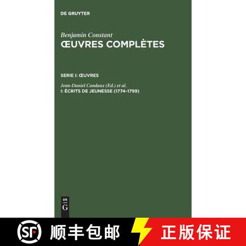 【3-4周达】精装 OEuvres completes, I, Ecrits de jeunesse (1774-1799) [9783484504011]