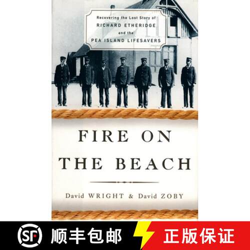 【3-4周达】Fire on the Beach: Recovering the Lost Story of Richard Etheridge and the Pea Island Lifes... [9780195154849]
