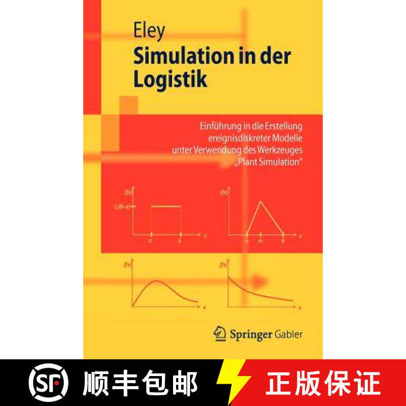 【3-4周达】Simulation in der Logistik : Einführung in die Erstellung ereignisdiskreter Modelle unter... [9783642273728]