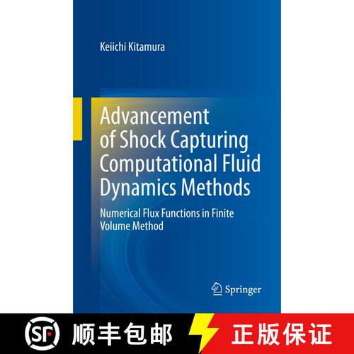 【3-4周达】精装 Advancement of Shock Capturing Computational Fluid Dynamics Methods : Numerical Flux ... [9789811590108]