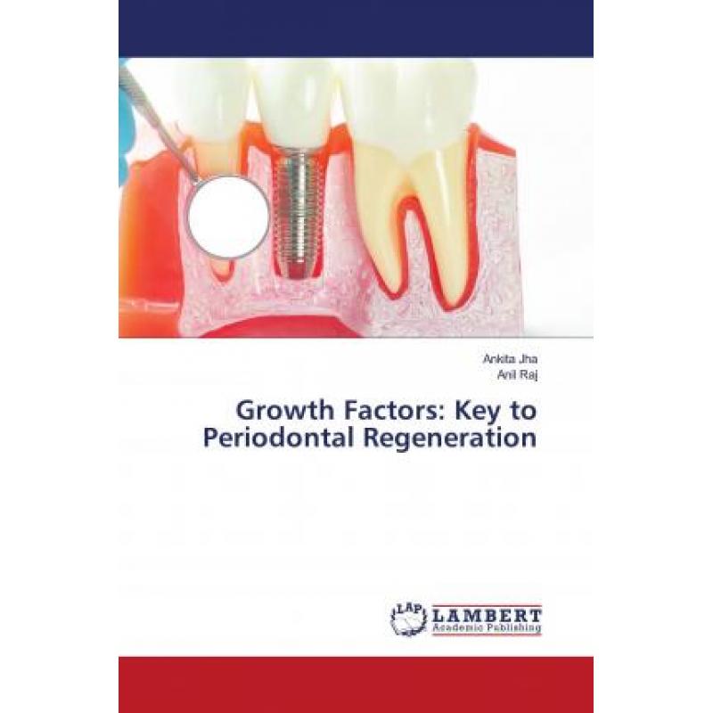 【4周达】Growth Factors: Key to Periodontal Regeneration [9786203027310]