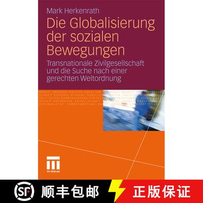 【3-4周达】Die Globalisierung der sozialen Bewegungen: Transnationale Zivilgesellschaft und die Suche... [9783531177977]