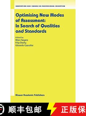 【3-4周达】Optimising New Modes of Assessment: In Search of Qualities and Standards [9781402012600]