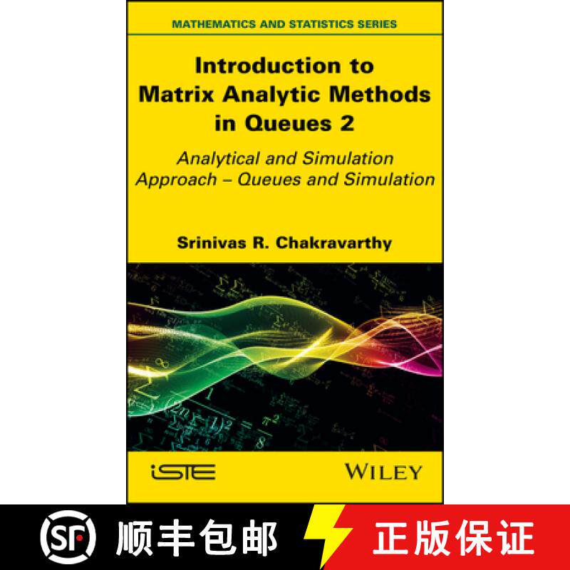 【3-4周达】Introduction to Matrix-Analytic Methods in Queues 2: Analytical and Simulation Approach - ... [9781786308238]