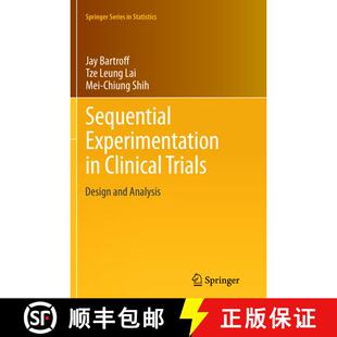 【3-4周达】Sequential Experimentation in Clinical Trials : Design and Analysis [9781489995988]