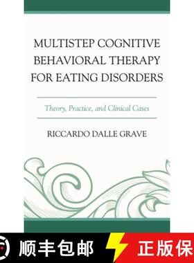 【3-4周达】Multistep Cognitive Behavioral Therapy for Eating Disorders : Theory, Practice, and Clinic... [9780765709271]