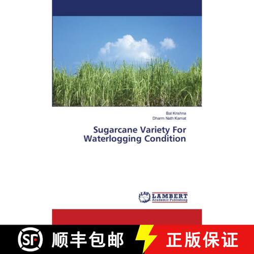 预订 Sugarcane Variety For Waterlogging Condition [9786139918584]