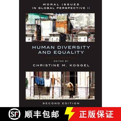 【3-4周达】Moral Issues in Global Perspective - Volume 2: Human Diversity and Equality - Second Edition [9781551117485]