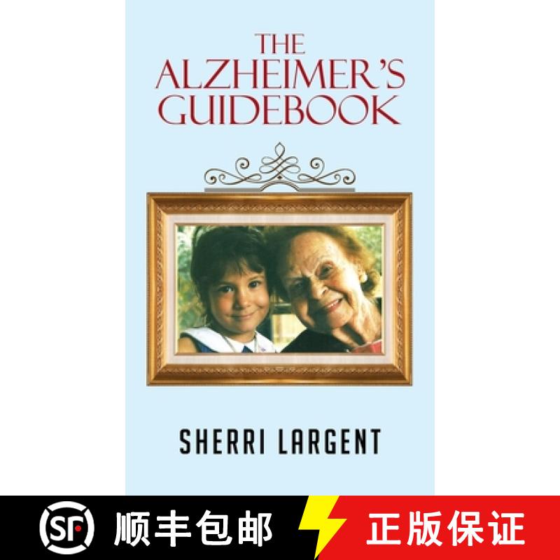 【3-4周达】The Alzheimer's Guidebook [9798893564952]